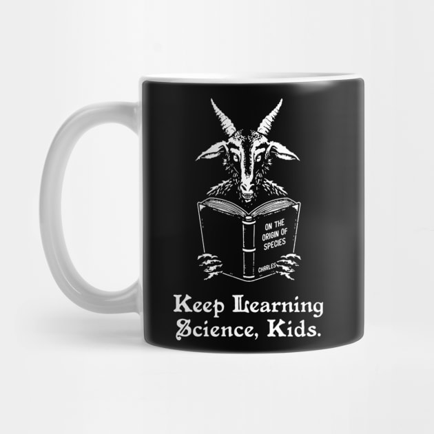 Keep Learning Science Kids by Talkad